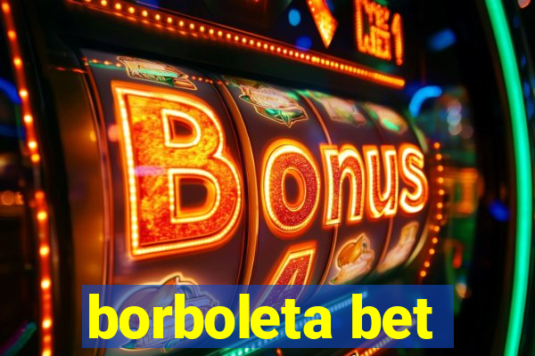 borboleta bet